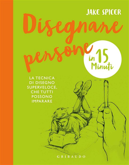 Cover for Jake Spicer · Disegnare Persone In 15 Minuti (Buch)