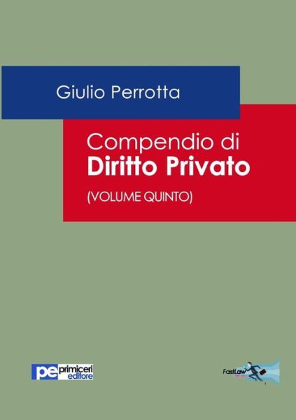 Cover for Giulio Perrotta · Compendio di Diritto Privato (Volume Quinto) (Paperback Book) (2016)