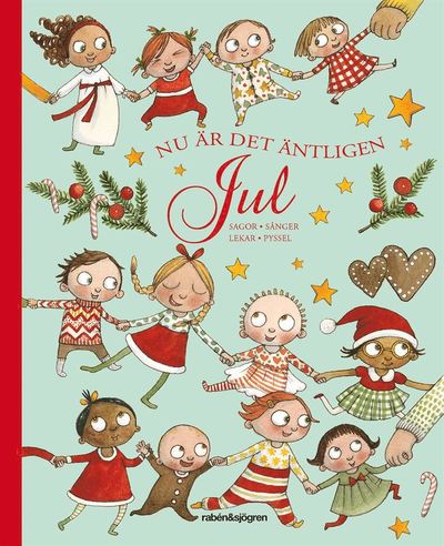 Cover for Antologi · Nu är det äntligen Jul : Sagor Sånger Lekar Pyssel (Bound Book) (2016)