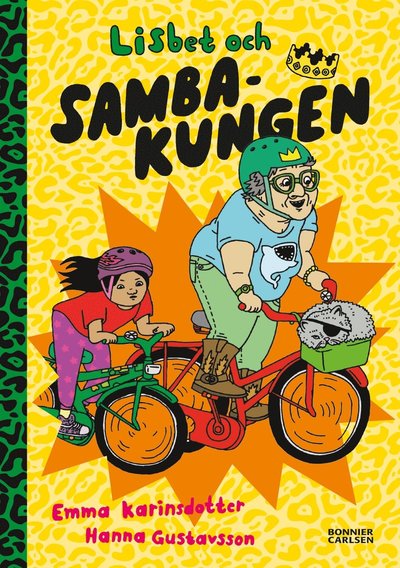 Cover for Emma Karinsdotter · Lisbet och Sambakungen: Lisbet och Sambakungen (Bound Book) (2017)