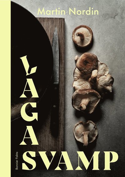 Cover for Martin Nordin · Laga svamp (PDF) (2021)