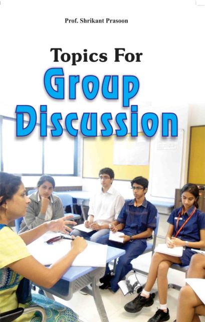 Cover for Shrikant Prasoon · Topics for Group Discussion (Paperback Book) (2017)