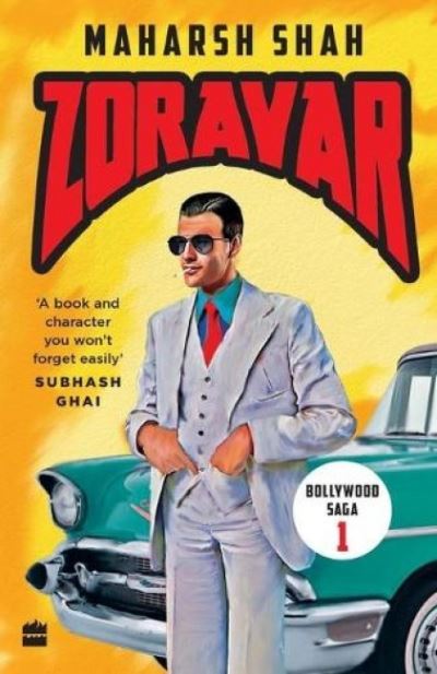 Cover for Maharsh Shah · Zoravar: Book One in the Bollywood Saga (Paperback Book) (2020)