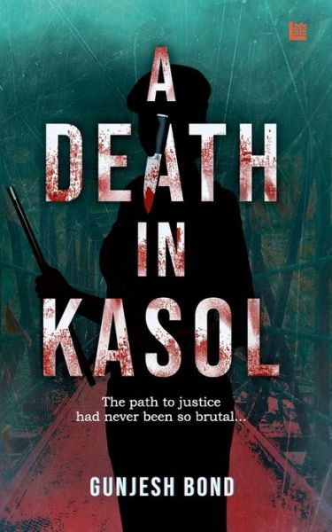 Cover for Gunjesh Bond · A Death in Kasol (Paperback Book) (2022)