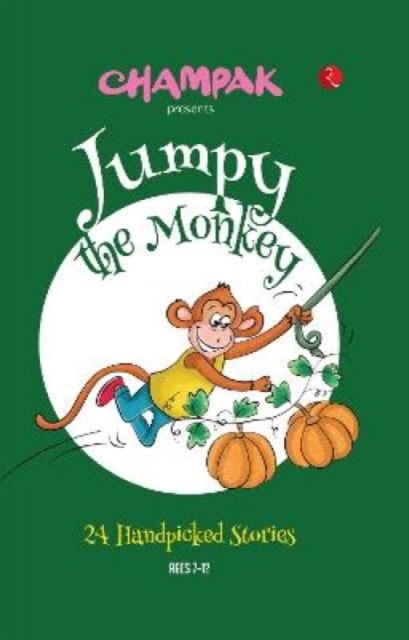 Cover for Champak · Jumpy the Monkey: 24 Handpicked Stories (Paperback Book) (2023)