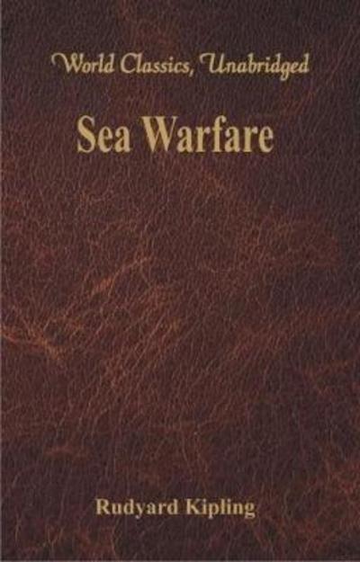 Sea Warfare - Rudyard Kipling - Livros - Alpha Editions - 9789386686176 - 16 de junho de 2018