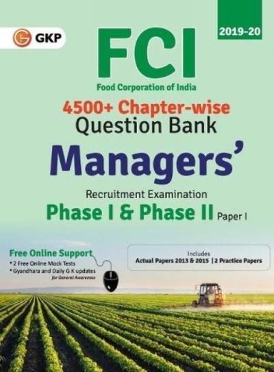 Fci Manager Phase I & Phase II (Paper 1) Chapterwise Question Bank - Gkp - Böcker - G. K. Publications - 9789389573176 - 1 november 2019