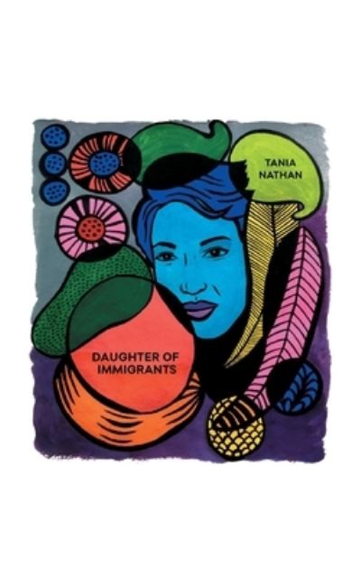 Cover for Tania Nathan · Daughter of Immigrants (Paperback Book) (2020)