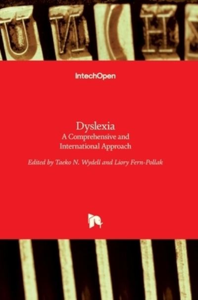 Cover for Taeko Wydell · Dyslexia: A Comprehensive and International Approach (Hardcover Book) (2012)