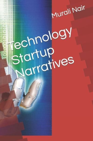 Cover for Murali Nair · Technology Startup Narratives (Paperback Book) (2022)