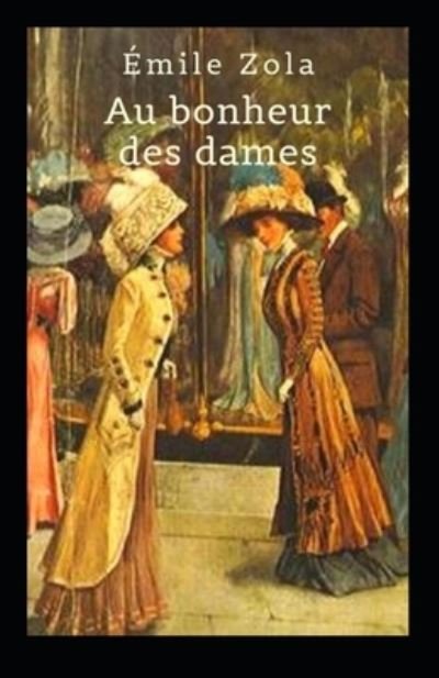 Cover for Emile Zola · Au Bonheur des Dames Annote (Paperback Book) (2021)