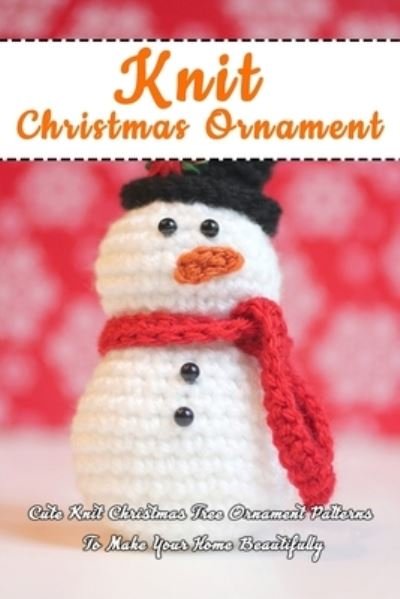 Cover for Errica Lyles · Knit Christmas Ornament (Pocketbok) (2020)