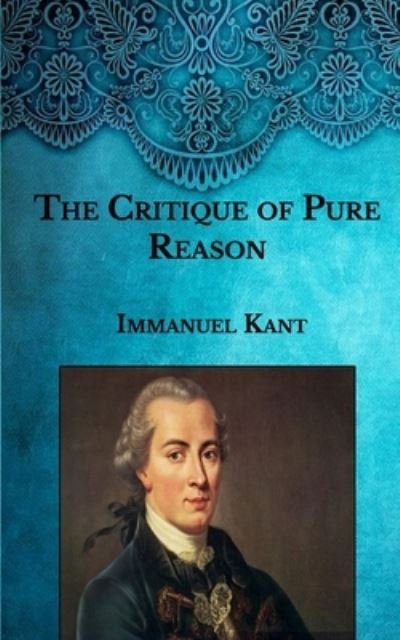 Cover for Immanuel Kant · The Critique of Pure Reason (Pocketbok) (2021)