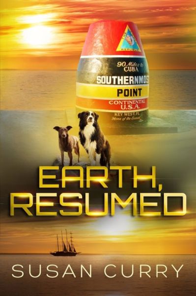 Susan Curry · Earth, Resumed - When Earth Paused (Taschenbuch) (2020)