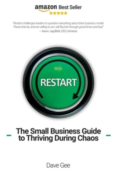 Cover for Dave Gee · Restart: The Small Business Guide to Thriving During Chaos. (Paperback Book) (2020)