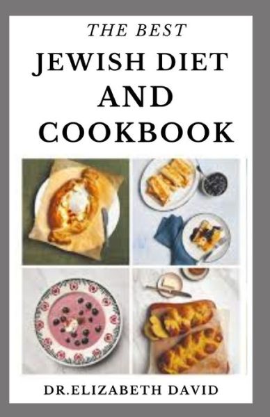 Cover for Dr Elizabeth David · The Best Jewish Diet and Cookbook (Paperback Book) (2020)