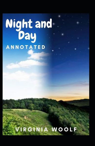 Cover for Virginia Woolf · Night and Day Annotated (Paperback Book) (2021)