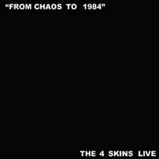 Cover for 4 Skins · From Chaos to 1984 (LP) (2023)