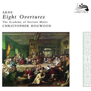 Cover for Hogwood C. / Academy of Ancien · Arne: Eight Overtures (CD) (2008)