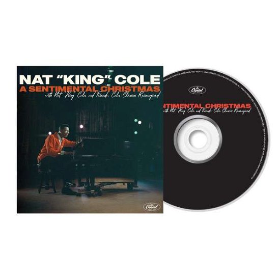 Cover for Nat King Cole · A Sentimental Christmas With Nat King Cole And Friends: Cole Classics Reimagined (CD) (2021)