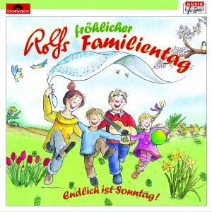 Cover for Rolf Und Seine Freunde Zuckowski · Rolfs Frohlicher Familientag (CD) (2011)