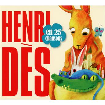 Cover for Henri Dès · Henri Dès En 25 Chansons (CD) (2015)