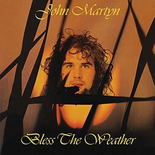 Cover for John Martyn · Bless the Weather (LP) [Reissue edition] (2017)