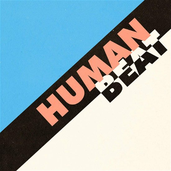 Cover for Human Beat (LP) (2019)