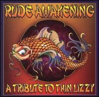 Cover for Rude Awakening · Tribute to Thin Lizzy (CD) (2007)