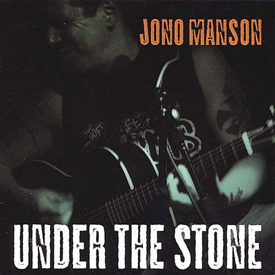 Under the Stone - Jono Manson - Music -  - 0634479615177 - May 8, 2007