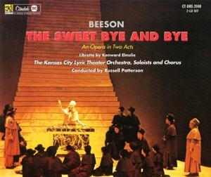 Cover for Jack Beeson · Sweet By And By: An Opera In Two Acts (CD) (2023)