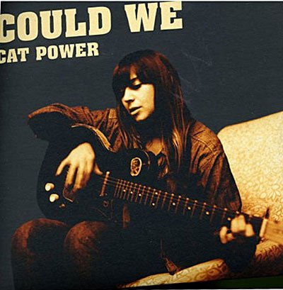 Cover for Cat Power · Could We? (7&quot;) (2006)