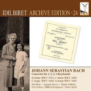 Cover for Idil Biret &amp; Bilkent Symphony Orchestra · J.S. Bach: Concertos for 1, 2, 3, 4 Keyboards - Idil Biret Archive Edition, Vol. 24 (CD) (2025)