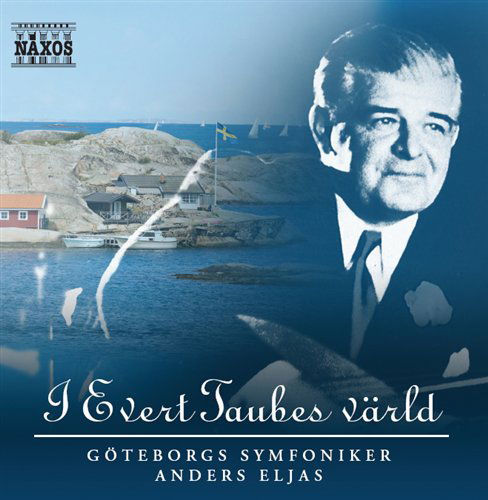 Cover for Göteborgs Symfoniker · I Evert Taubes Värld (CD) (2009)