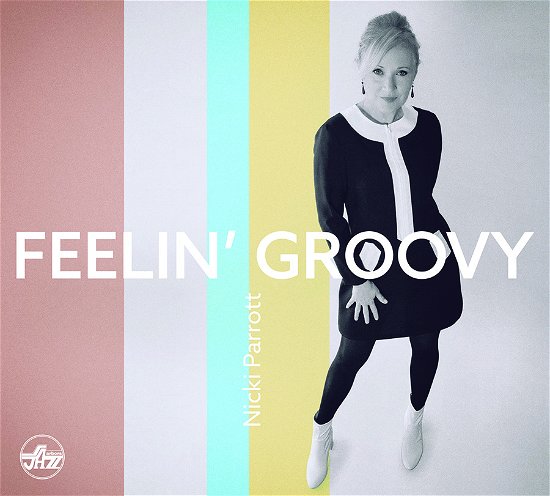 Cover for Nicki Parrott · Feelin' Groovy (CD) (2024)
