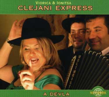 Cover for Viorica and Ionitsa Clejani Express · A Devla (CD) [Enhanced edition] (2016)