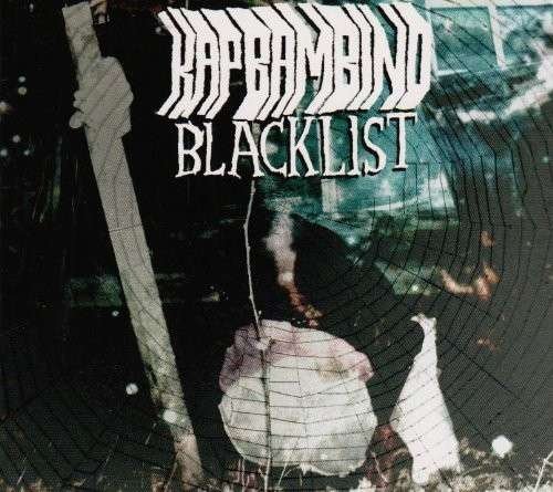 Cover for Kap Bambino · Blacklist (CD) (2009)