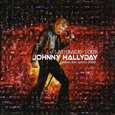 Cover for Johnny Hallyday · Flashback Tour - Palais Des Sports (CD) (2007)