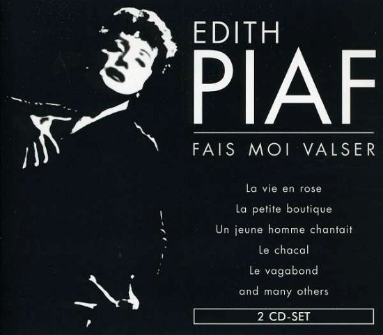 Cover for Piaf Edith · Fais Moi Valser (CD) (2006)