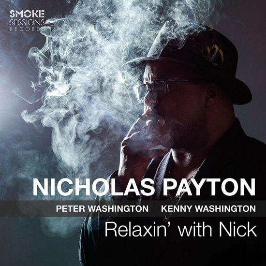 Cover for Nicholas Payton · Relaxin' with Nick (CD) [Digipak] (2019)