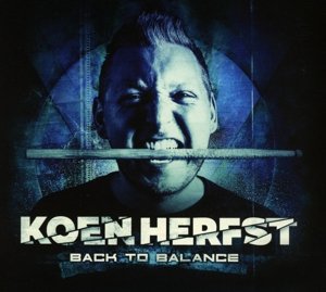 Cover for Koen Herfst · Back To Balance (CD) [Digipak] (2022)