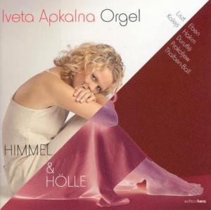 Cover for Iveta Apkalna · Himmel &amp; Hole (CD) (2004)