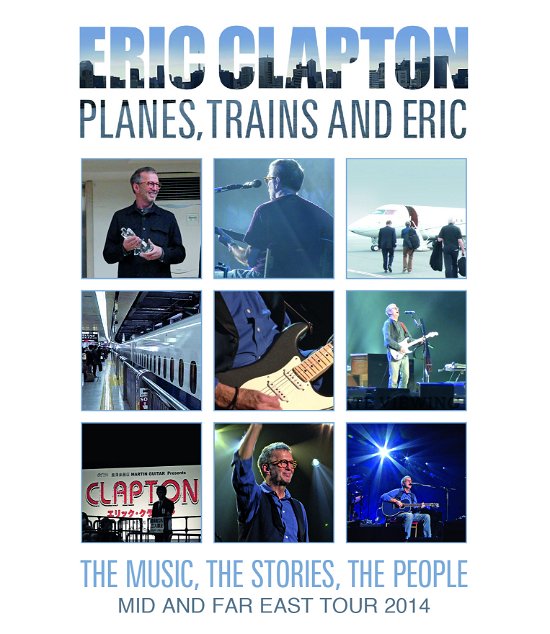 Planes, Trains And Eric - Eric Clapton - Film - EARMUSIC - 4029759179177 - 26. august 2022