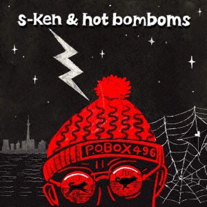Cover for S-Ken &amp; Hot Bomboms · P.O. Box 496 (CD) [Japan Import edition] (2022)