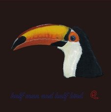 Cover for Q · Half Man and Half Bird (CD) [Japan Import edition] (2013)