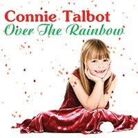 Cover for Talbot Connie · Over the Rainbow (CD) [Christmas edition] (2019)