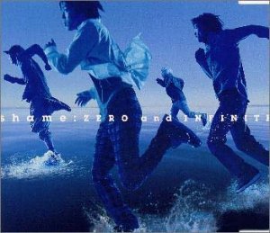 Cover for Shame · Zero and Infinite (CD) (2000)