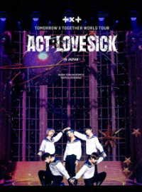 Act : Love Sick in Japan - Limited - TOMORROW X TOGETHER (TXT) - Música -  - 4988031569177 - 28 de junio de 2023