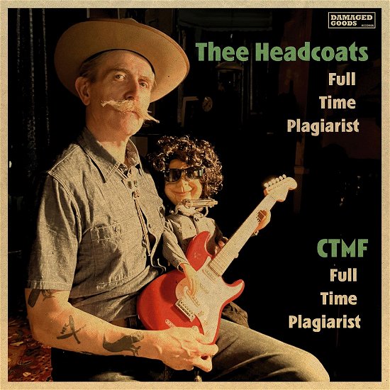 Cover for Thee Headcoats · Full Time Plagiarist (LP) (2023)