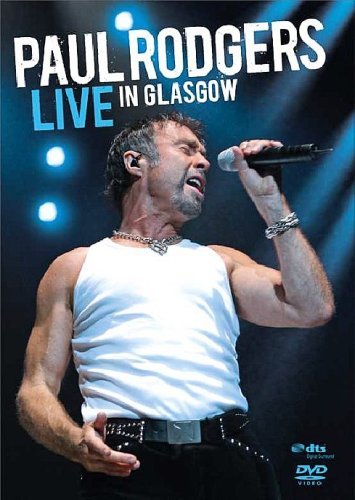 Cover for Paul Rodgers · Live in Glasgow (DVD) (2015)